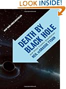 Death By Black Hole