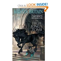 Green Rider Book Three The High King's Tomb