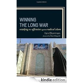Winning the Long War: Retaking the Offensive against Radical Islam