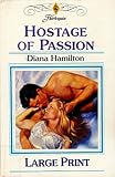 Hostage of passion