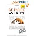 Teach Yourself be More Assertive (Teach Yourself General)
