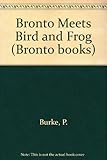 Bronto meets bird and frog