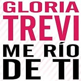 Gloria Trevi Me R&Atilde;&shy;o De Ti