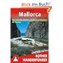 Mallorca. Die sch�nsten K�sten- und Bergwanderungen - 60 Touren (Rother Wanderf�hrer)