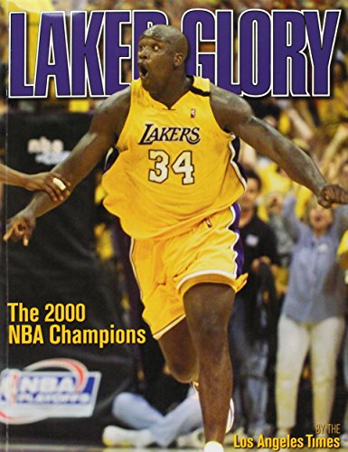 laker glory the 2000 nba champions