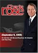 Charlie Rose with Bernard Kouchner; Peter King (September 9, 1999)