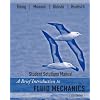 A Brief Introduction to Fluid Mechanics, Student Solutions Manual