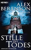 Stille des Todes: Thriller (German Edition)
