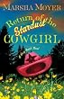 Return of the Stardust Cowgirl: A Lucy Hatch Novel (Lucy Hatch Novels)