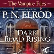 Dark Road Rising: Vampire Files, Book 12 | P. N. Elrod
