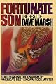 Fortunate Son: The Best of Dave Marsh