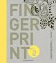Fingerprint No. 2: The Evolution of Handmade Elements in Graphic Design