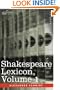 Shakespeare Lexicon, Vol. 1