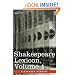 Shakespeare Lexicon, Vol. 1