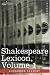 Shakespeare Lexicon, Vol. 1