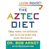 The Aztec Diet: Chia Power: The Superfood that Gets You Skinny and Keeps You Healthy