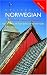 Colloquial Norwegian: A Complete Language Course (Colloquial Series (Book Only))