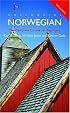 Colloquial Norwegian: A Complete Language Course (Colloquial Series (Book Only))