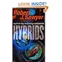 Hybrids (Tor Science Fiction)