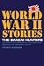 Search : The Banzai Hunters: The Forgotten Armada of Little Ships that Defeated the Japanese, 1944-5