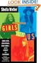 Girls Like Us: Carole King, Joni Mitchell, Carly Simon--And the Journey of a Generation