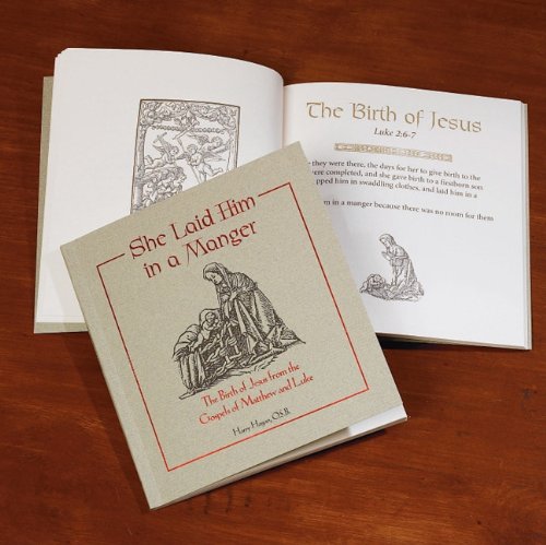 She Laid Him in a Manger: The Birth of Jesus from the Gospels of Matthew and Luke