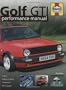 VW Golf Performance Manual (Haynes Performance Manual)