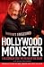 Books : Hollywood Monster: A Walk Down Elm Street with the Man of Your Dreams