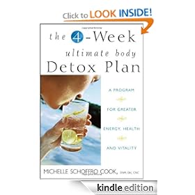 The 4-Week Ultimate Body Detox Plan: A Program for Greater Energy, Health, and Vitality