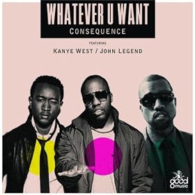 Whatever U Want