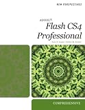 Flash Web Design: New Perspectives on Adobe Flash CS4 Professional: Comprehensive (New Perspectives (Thomson Course Technology))