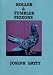 Roller and Tumbler Pigeons and Pigeon Management (International Pigeon Library)