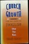 Church Growth and the Power of Evangelism: Ideas That Work