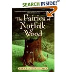 Click here to buy The Fairies of Nutfolk Wood (Outdoor Adventures (Katherine Tegen Books)) by  Barb Bentler Ullman.