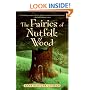 The Fairies of Nutfolk Wood (Outdoor Adventures (Katherine Tegen Books))