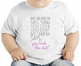 My Mirror Says Dang You Look Good Today Slogan オーガニックベビーTシャツ 12 - 18 Months