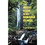 Hikers Guide to the Hawaiian Islands (Latitude 20 Books)