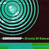 Brimful Of Asha