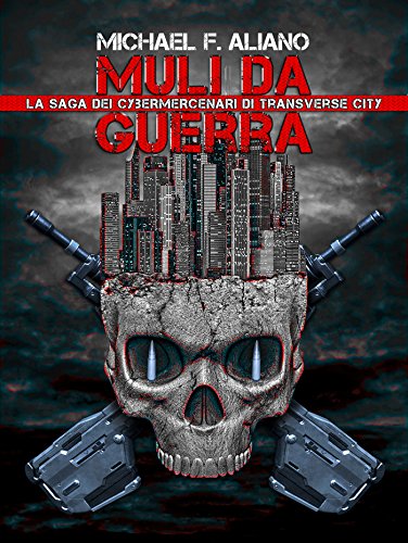 Muli da Guerra (Italian Edition)