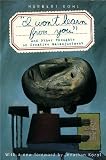 I Wont Learn from You: And Other Thoughts on Creative Maladjustment