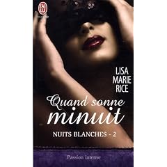 Nuits blanches, Tome 2 : Quand sonne minuit