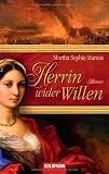 Produkt-Bild: Herrin wider Willen: Roman