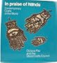 In Praise of Hands: Contemporary Crafts of the World