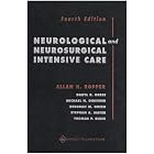 Neurological and Neurosurgical Intensive Care by  Allan H Ropper, Daryl R Gress, Michael N Diringer, and Deborah M Green