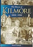 The diocese of Kilmore 1800-1950