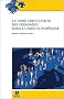 La libre circulation des personnes dans l'Union europ�enne