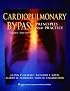 Cardiopulmonary Bypass: Principles and Practice