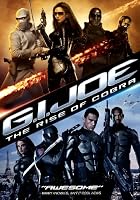 G.I. Joe: The Rise of Cobra (2009)