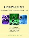 Physical Science: What the Technology Professional Needs to Know (Preserving the Legacy)
