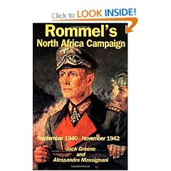 Rommel's North Africa Campaign: September 1940-November 1942 (Great campaigns)